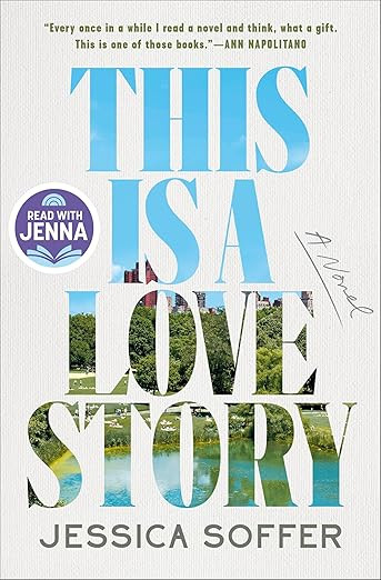 This Is a Love Story: A Read with Jenna Pick: A Novel      Hardcover – February 4, 2025 | Amazon (US)