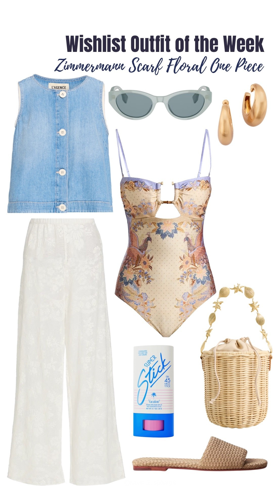 If you’re feelin’ SPLURGE-Y, here’s this week’s wishlist outfit of the week.

Zimmermann Floral One-Piece Swimsuit

Sleeveless Denim Top: L’Agence (Foster Top in Seattle)
White Mesh Wide Leg Pants: LoveShackFancy (Jessia Pants)
Oval Sunglasses: Fendi (Lettering 51 mm Sunglasses)
Face Sunscreen: Vacation
Slide Sandals: Naghedi (St. Barths Slide Sandals)
Island Bucket Bag: Poolside (Natural Island Bucket Bag)
Gold Hoop Earrings: Cult Gaia (Mona Hoop Earrings)

#LTKootd #LTKSeasonal #LTKSwim