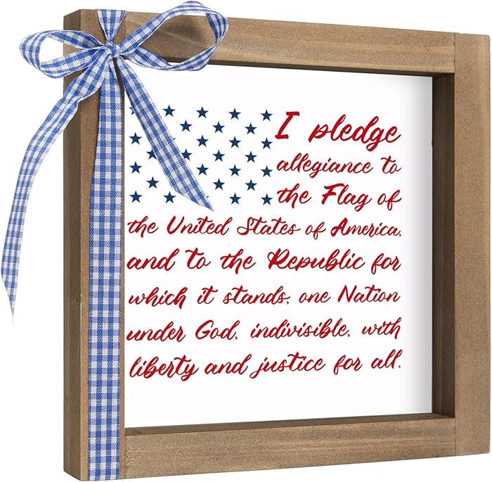 I Pledge Allegiance to the Flag of United States of America Sign, 6" Rustic Wood Framed 4th of Ju... | Amazon (US)