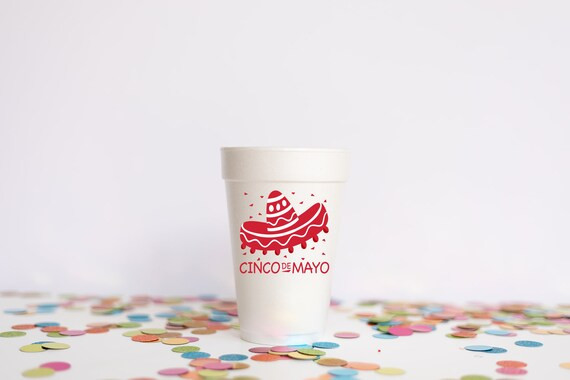 Cinco de Mayo Styrofoam Cups: 10 Pack - Ready to Ship | Etsy (US)