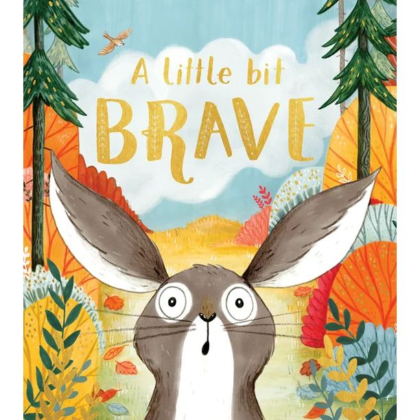 A Little Bit Brave (Hardcover) - Walmart.com | Walmart (US)