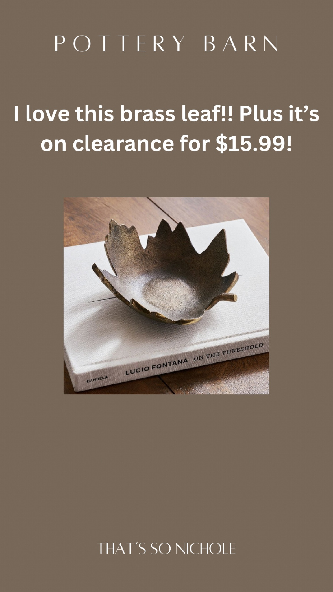 Th is Pottery Barn brass leaf is gorgeous and on clearance! Perfect for shelf or coffee table styling. 

#LTKStyleTip #LTKSaleAlert #LTKHome