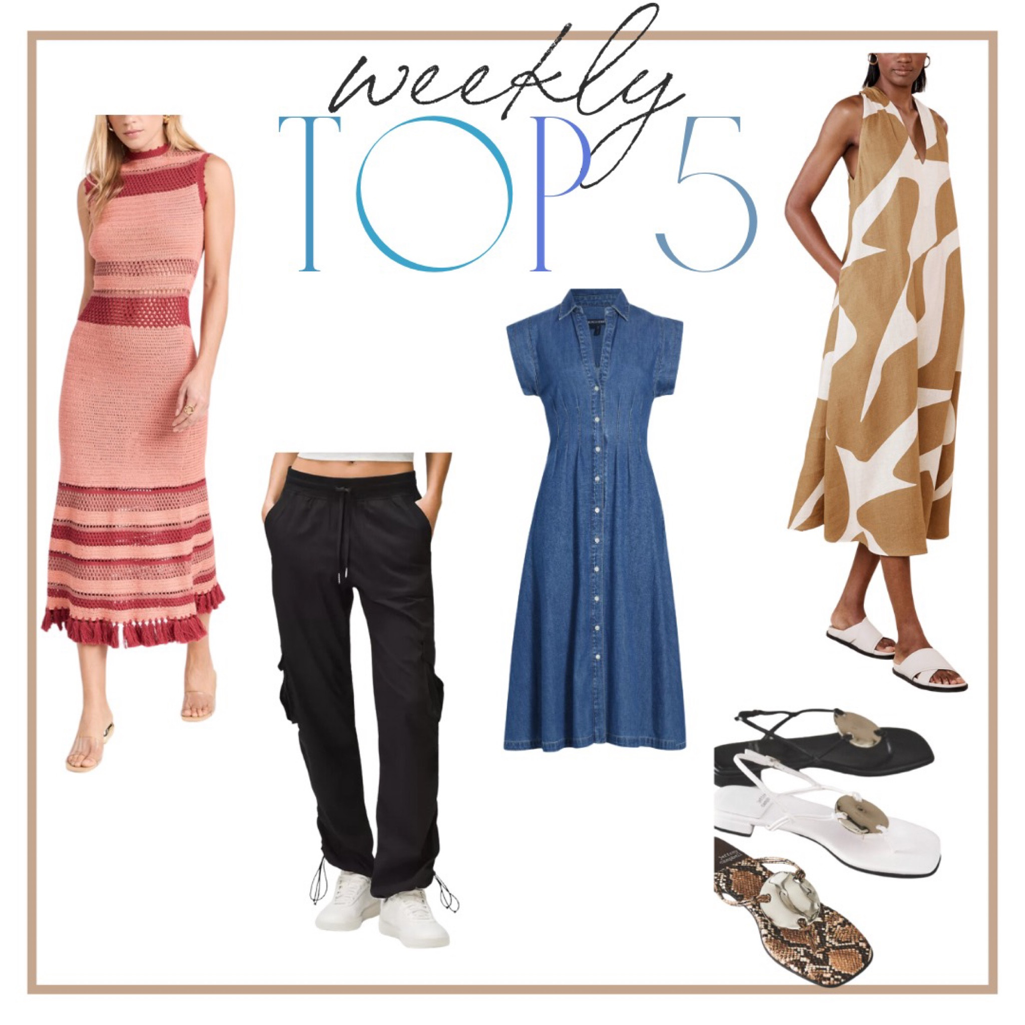 Weekly // Top 5

1. Banana Republic Linen Dress
2. Lululemon dance studio cargo pant 
3. ESCVDO crochet dress 
4. Veronica Beard denim dress 
5. Jeffrey Campbell sandals 



#LTKstyletip #LTKshoecrush #LTKSeasonal