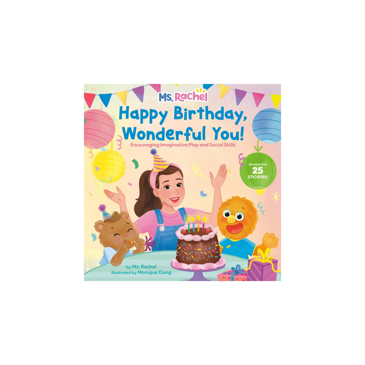Happy Birthday, Wonderful You!: Encouraging Imaginative Play and Social Skills (Ms. Rachel) - by ... | Target