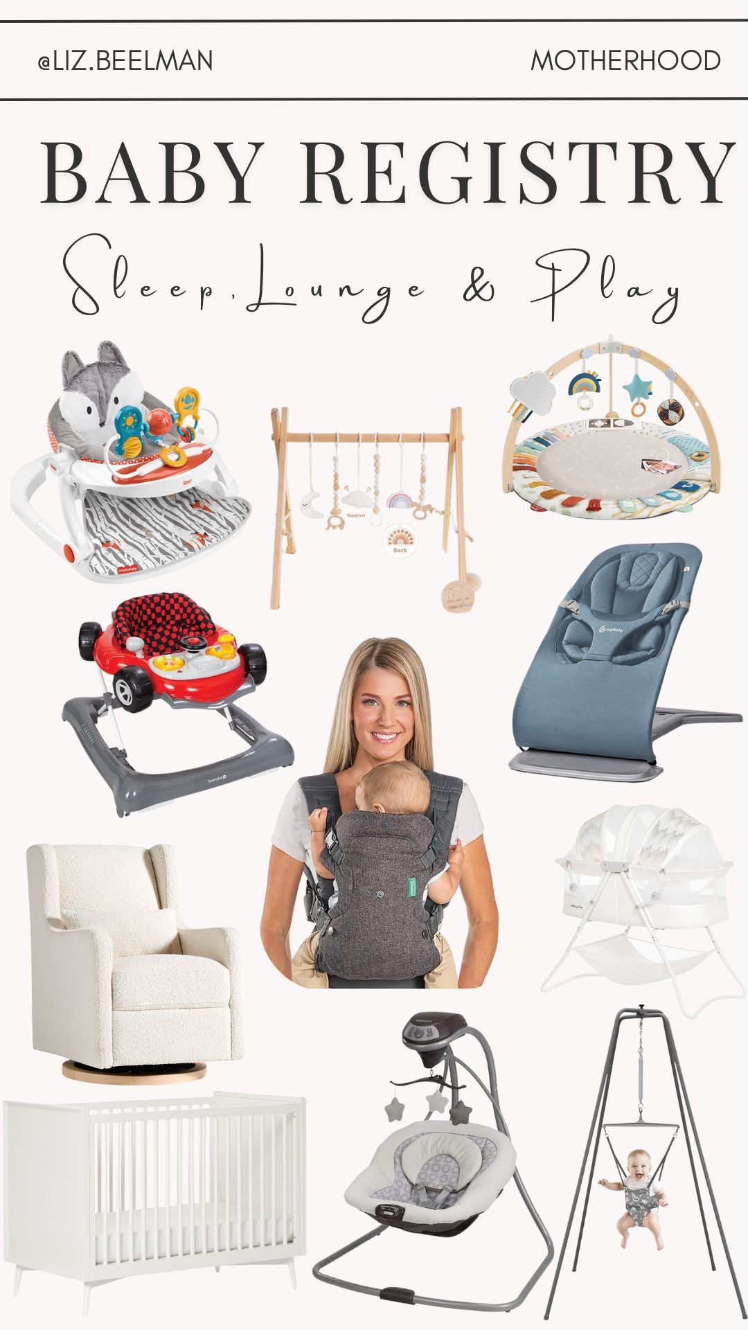 BABY REGISTRY: Sleep, Lounge & Play