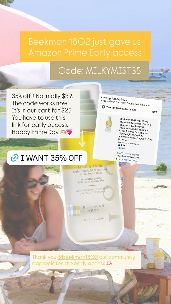 Beekman 1802 just gave us Amazon Prime Early access Code: MILKYMIST35 35% off!! Normally $39. The code works now. It’s in our cart for $25. Tap the product here, and then enter code at checkout. Happy Prime Day 🫶🏼💖 Thank you @beekman1802 our community appreciates the early access 🫶🏼
#amazonprimeday #beekman1802

#LTKSaleAlert #LTKselfcare #LTKBeauty