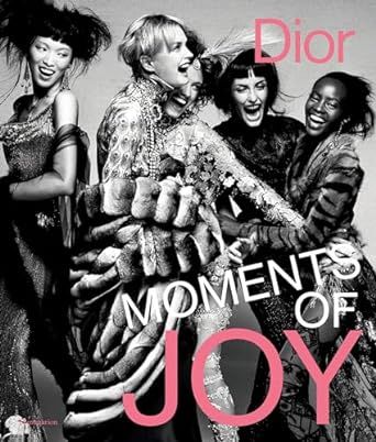 Dior: Moments of Joy     Hardcover – November 26, 2019 | Amazon (US)