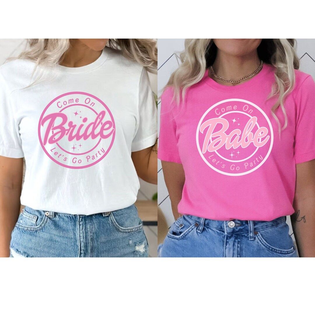 Come on Bride Let's Go Party Shirt, Pink Girly Bachelorette, Scottsdale Bachelorette, Dream Bach ... | Etsy (US)