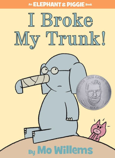 I Broke My Trunk! (Elephant and Piggie Series) | Barnes & Noble