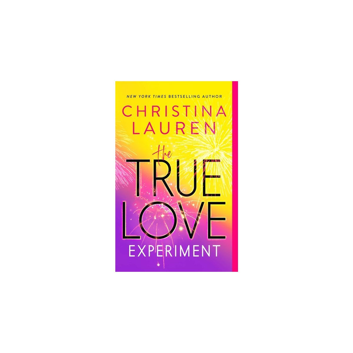 The True Love Experiment - by Christina Lauren | Target