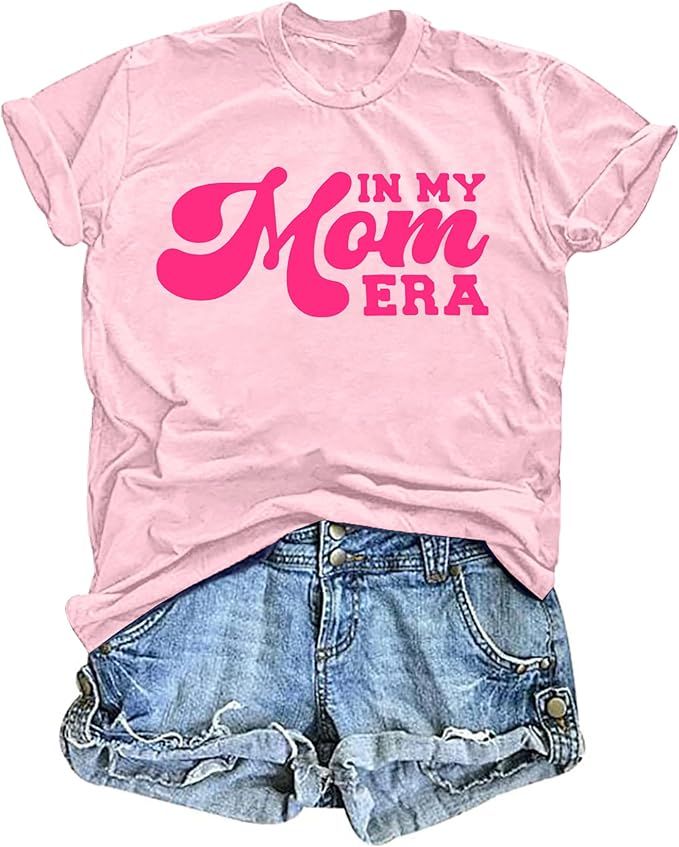 in My Mom Era Shirt Women: Mama T Shirt Mom Life Tops Funny Letter Print Casual Tees | Amazon (US)