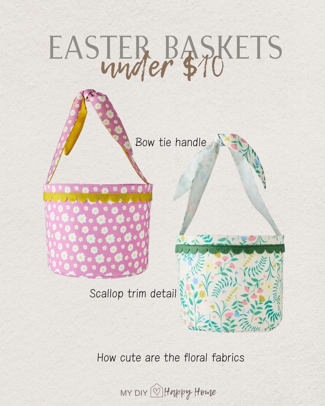 Easter baskets under $10 from Walmart 
Floral fabric 
Scallop detail trim 
Bow tie handle 

#LTKmomlife #LTKKids #LTKSeasonal