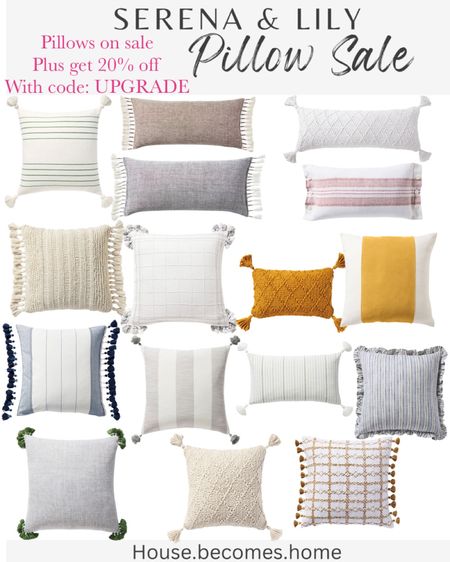Serena and Lily pillow sale !! Pillows on sale and get 20% off with code: UPGRADE

#LTKFind #LTKhome #LTKsalealert