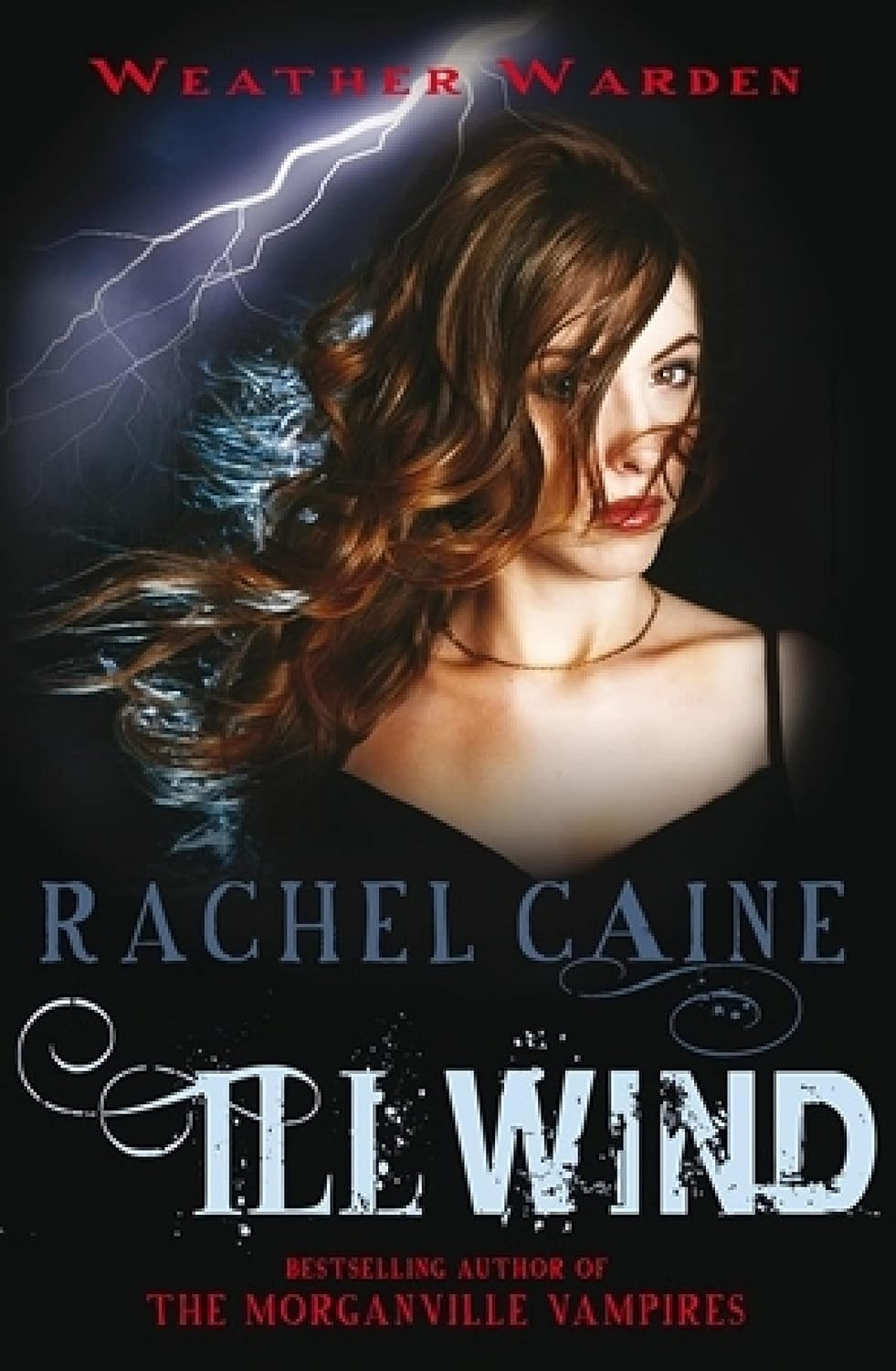 Ill Wind: The heart-stopping urban fantasy adventure (Weather Warden Book 1) | Amazon (US)