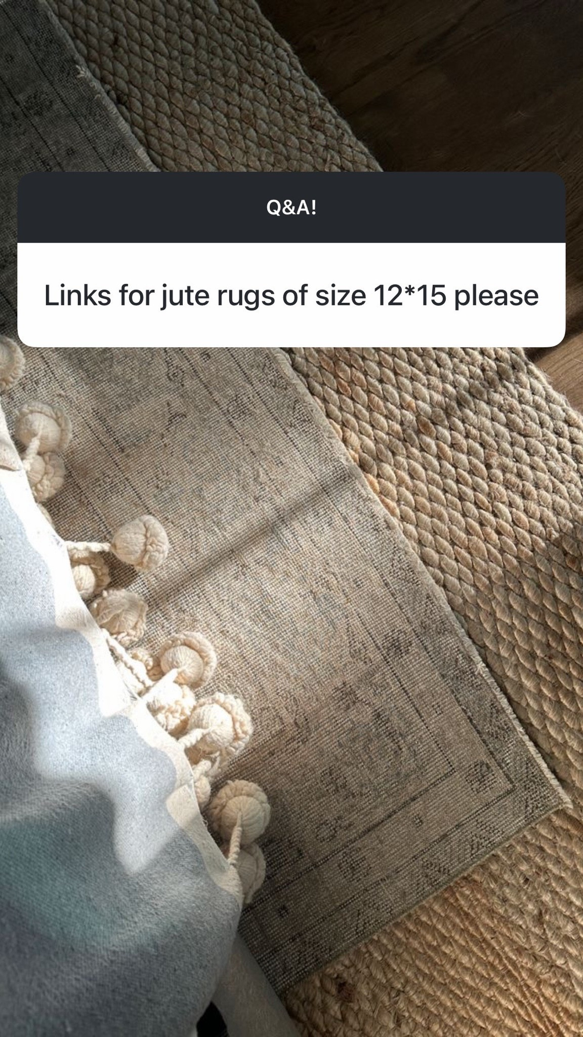 Jute rugs! So good for layering!