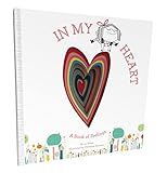 In My Heart: A Book of Feelings (Growing Hearts)    Hardcover – Picture Book, October 14, 2014 | Amazon (US)