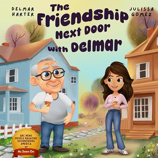 The Friendship Next Door with Delmar      Paperback – March 3, 2025 | Amazon (US)