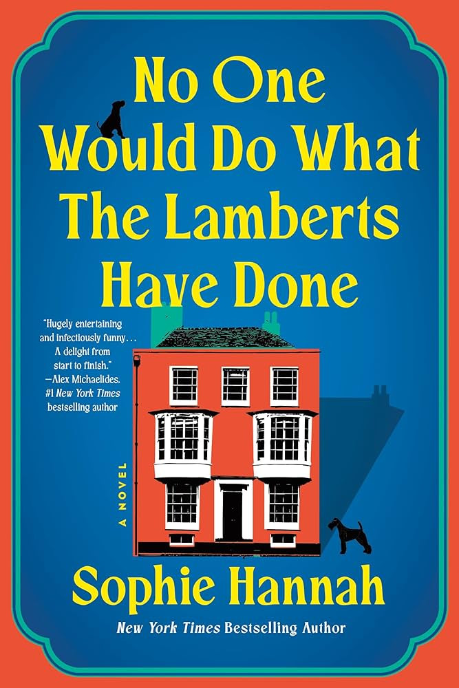 No One Would Do What the Lamberts Have Done: A Novel | Amazon (US)