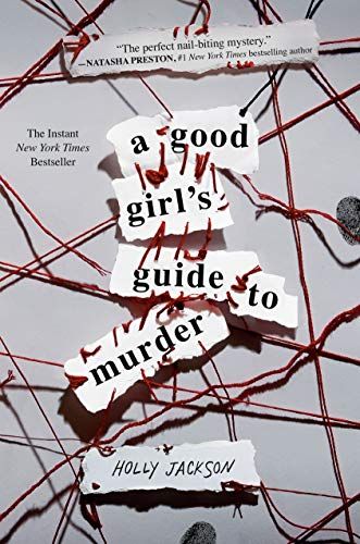 A Good Girl's Guide to Murder    Kindle Edition | Amazon (US)