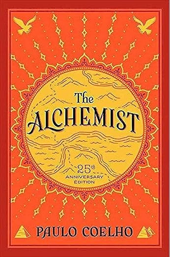 The Alchemist, 25th Anniversary: A Fable About Following Your Dream      Paperback – Deckle Edg... | Amazon (US)
