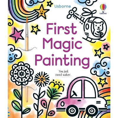 First Magic Painting - by  Abigail Wheatley (Paperback) | Target