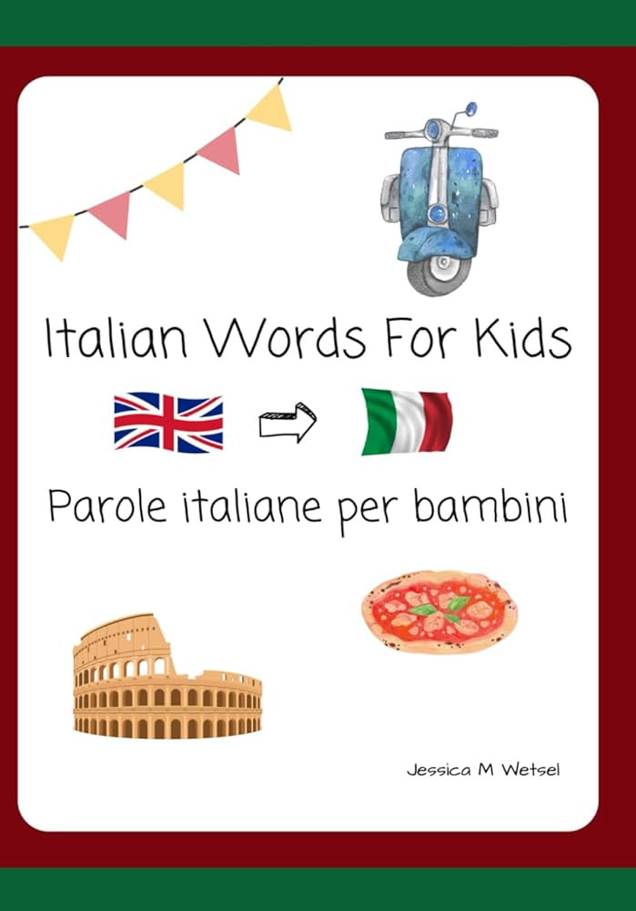 Italian Words For Kids: Parole italiane per bambini | Amazon (US)