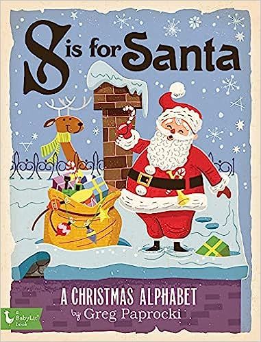 S Is for Santa: A Christmas Alphabet | Amazon (US)