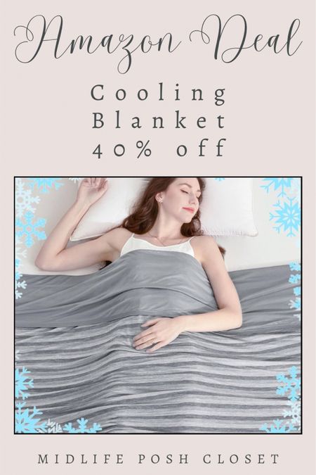 Amazon lightning deal! Cooling blanket is 40% off. This is a good find for hot sleepers and night sweats.

#LTKover40 #LTKhome #LTKsalealert