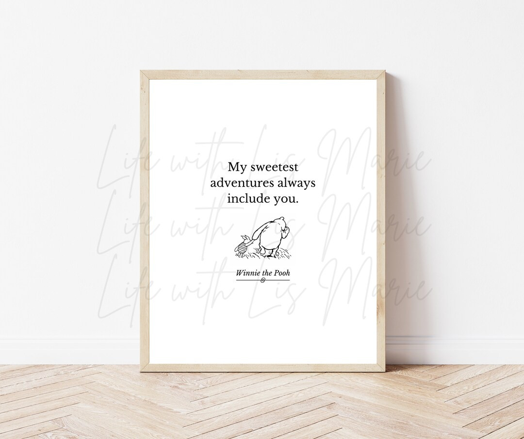 My Sweetest Adventures Always Include You DIGITAL DOWNLOAD Winnie the Pooh | Etsy (US)