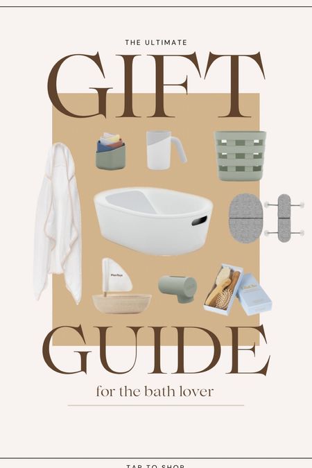 Baby gift guide: bath time! 

#LTKHoliday #LTKGiftGuide #LTKbaby