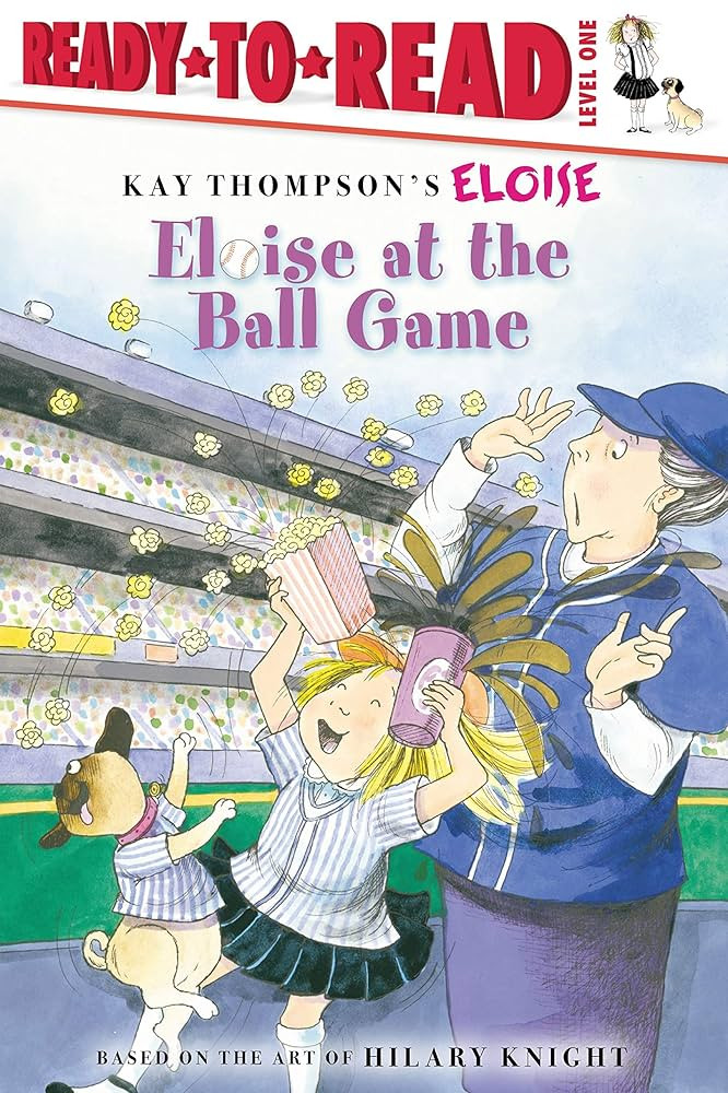 Eloise at the Ball Game: Ready-to-Read Level 1 | Amazon (US)