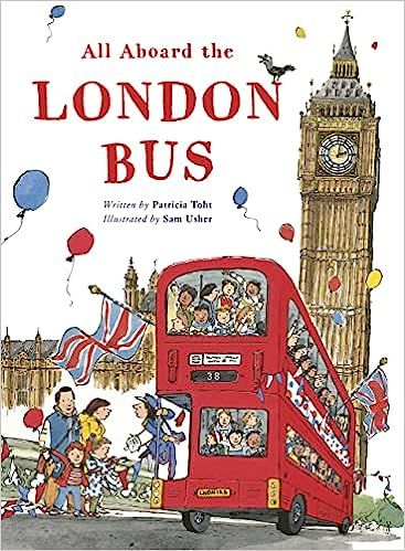 All Aboard the London Bus     Paperback – Picture Book, June 7, 2022 | Amazon (US)