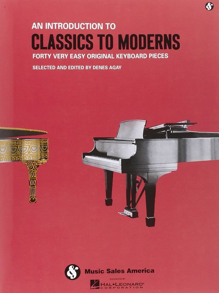 An Introduction to Classics to Moderns (Forty Very Easy Original Keyboard Pieces) | Amazon (US)