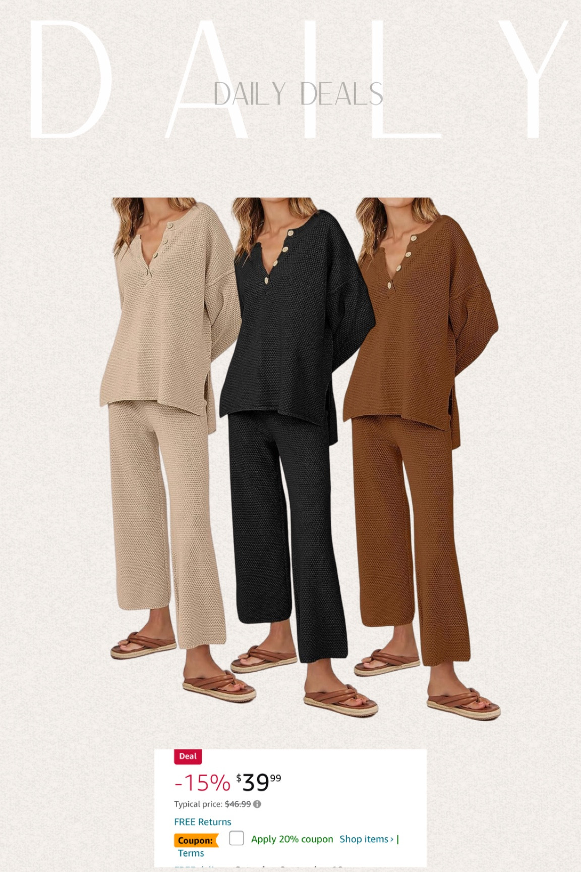 Amazon—daily deals—top best seller two piece set on sale $39 (was $46) 

#lounge #loungewear #loungeset #amazonstyle #amazonfashion #amazontwopiecesets #amazondeals #amazonsale #amazonmusthaves #amazonfallfashion #fallfashion #fallstyle #falloutfits #fallloungesets #fallmusthave #bestseller #dailydeals #everydaystyle #outfits #outfitideas #outfitlooks #cozysets #cozywear #athomeloungewear #offdutystyle #casualstyle #momfits #primeday #primedeals 



#LTKxPrime #LTKstyletip #LTKsalealert