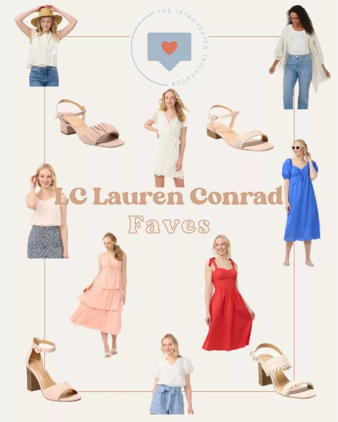 My July Womenswear Collection - Lauren Conrad