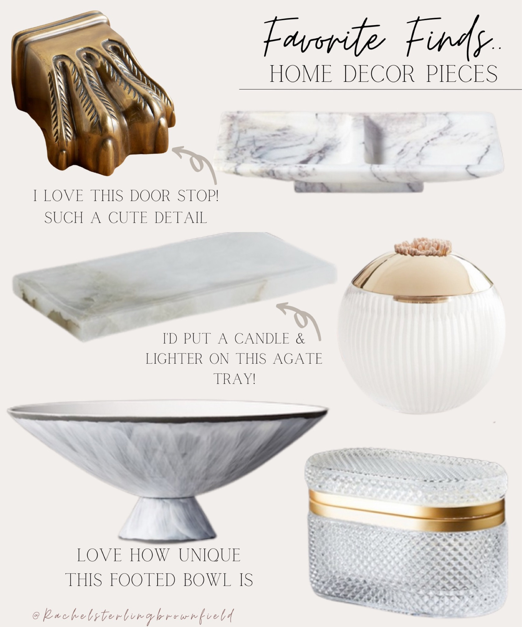 Coffee table styling. Coffee table decor. Entryway table decor. Entryway table styling. Doorstop. Gold decor. Marble decor. Jewelry organizer. Jewelry dish. Match cloche. Agate tray. Candle tray. Decorative bowl. Footed bowl. Decorative objects

Follow my shop @rachelsterlingbrownfield on the @shop.LTK app to shop this post and get my exclusive app-only content!

#liketkit 
@shop.ltk
https://liketk.it/3FALq

#LTKxAnthro 



#LTKunder50 #LTKFind #LTKstyletip