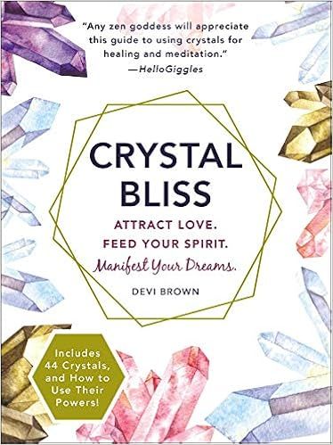 Crystal Bliss: Attract Love. Feed Your Spirit. Manifest Your Dreams.



Paperback – Illustrated... | Amazon (US)