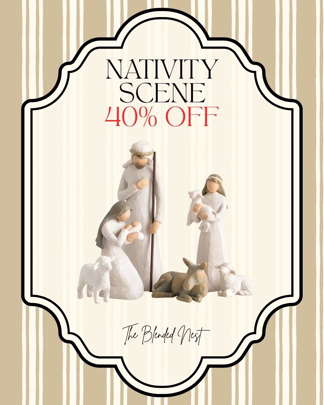 This Nativity set is 40% off right now and I never see this price for the willow tree figurines! Grab it while you can if you’re a collector. 🤍 


Christmas decor, Christmas home decor, Christmas decorations, Christmas decorating ideas, Christmas decorating, holiday home decor, holiday decorating ideas, Christmas inspiration, Christmas aesthetic, cozy Christmas decor, traditional Christmas decor, classic Christmas decor, timeless Christmas decor, vintage Christmas decor, Christmas living room, Christmas kitchen decor, Christmas entryway decor, Christmas mantel decor, Christmas shelf decor, Christmas table decor, Christmas centerpiece, Christmas decorating ideas for home, Christmas home inspiration, festive home decor, Christmas house decor, holiday home inspiration, cozy holiday home, Christmas ornaments, Christmas tree decor, Christmas accents, Christmas decorations for home, affordable Christmas decor, Christmas decor ideas on a budget, simple Christmas decor, elegant Christmas decor, Christian Christmas decor, faith based Christmas decor, nativity scene, nativity set, Christmas nativity, nativity decor, Jesus Christmas decor, religious Christmas decorations, Christmas decor ideas 2026, Christmas decorating ideas 2026, Christmas home trends, Christmas decor finds, Christmas decor must haves, Christmas Amazon finds, Christmas Walmart finds, Christmas Target finds, Christmas decor inspiration, cozy Christmas home, Christmas decorating on a budget, Christmas decor ideas for living room, Christmas decor ideas for small spaces, the blended nest

#LTKSaleAlert #LTKHome #LTKSeasonal