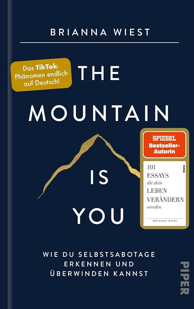 The Mountain Is You: Wie du Selbstsabotage erkennen und überwinden kannst | Das Booktok-Phänome... | Amazon (US)