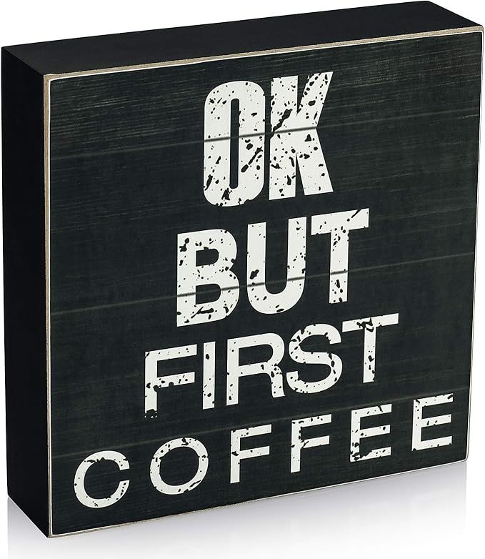 TJ.MOREE OK,BUT First Coffee Wooden Box Sign Cute Farmhouse 6inch Small Funny Coffee Table Corner... | Amazon (US)