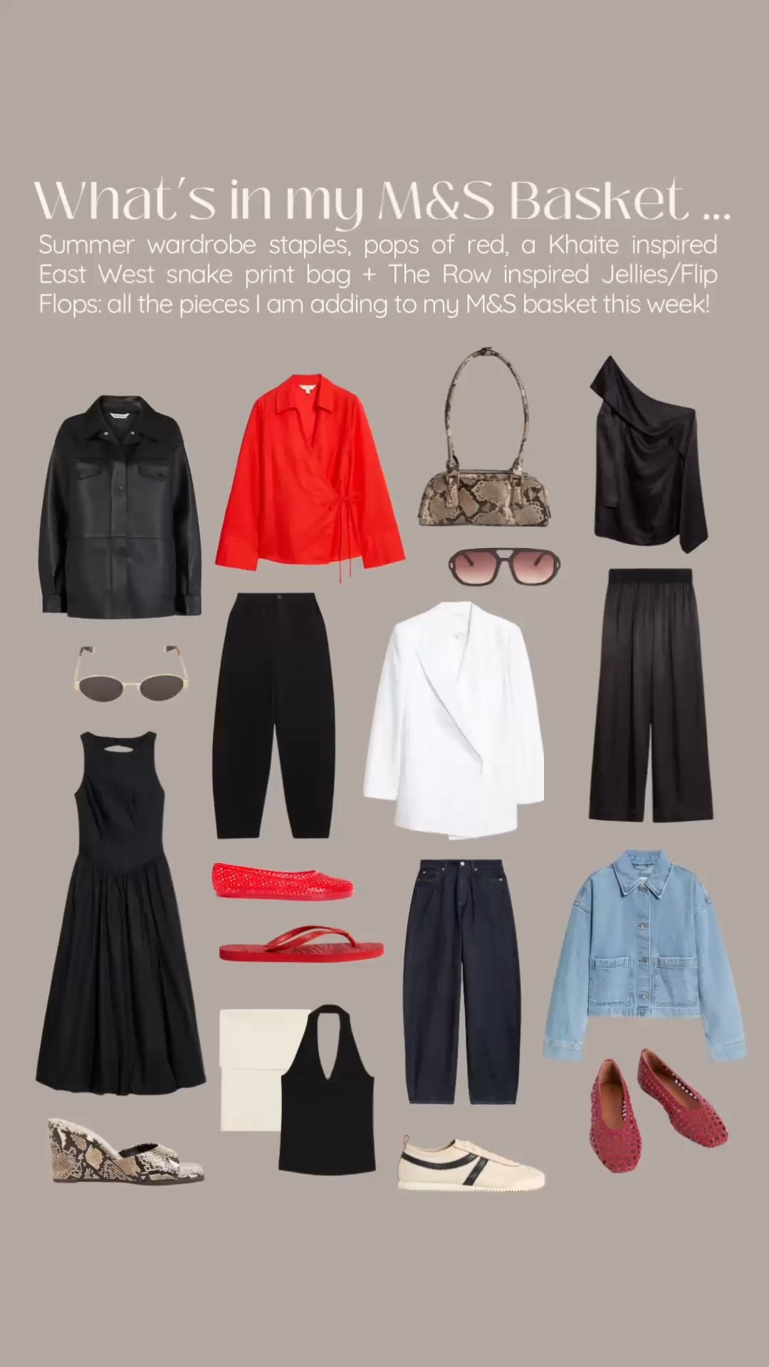 Marks and Spencer - Marks & Spencer - M&S new in - what’s in my M&S basket - wedding guest dress - black dress- summer dress - red top - linen shirt - red flip flops - the row dupe - jellie flats - jelly shoes - white blazer - linen blazer - wedding guest outfit - snake east west bag - snake print - wedges - wardrobe basics - summer wardrobe - leather jacket - trendy trainers - holiday dress - linen dress - flip flops - summer sandals - must haves 

#LTKsummer #LTKshoes #LTKuk
