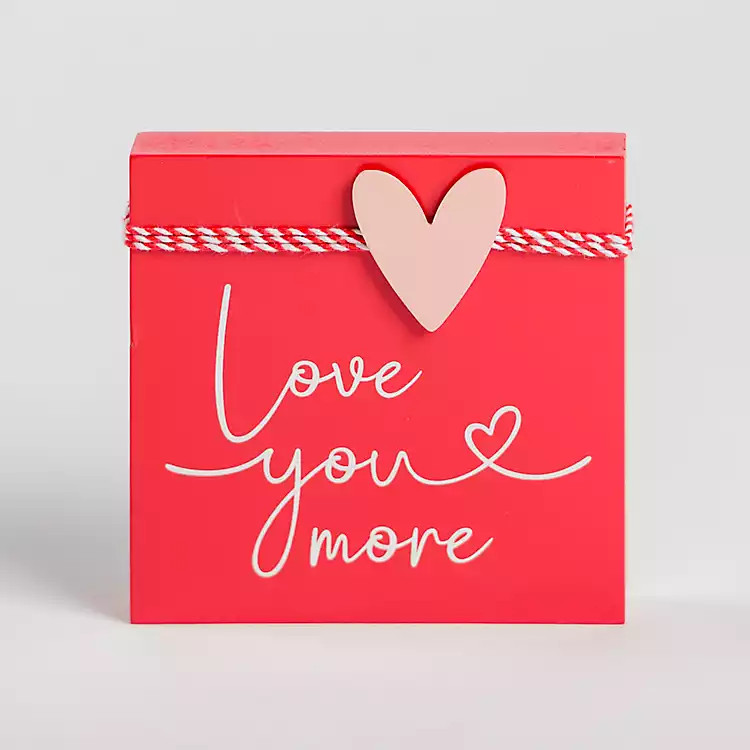 New! Red Love You More Wood Block Sign | Kirkland's Home