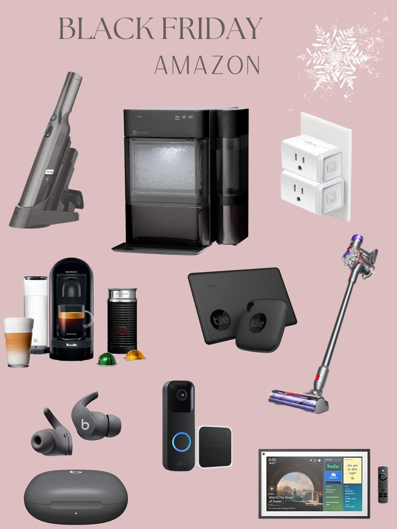 GE Profile Opal 2.0 | Countertop Nugget Ice Maker with Side Tank
Handheld Vacuum, Lightweight at 1.4 Pounds with Powerful Suction, Charging Dock, Single Touch Empty and Detachable Dust Cup,Graphite, Slate
Tile Starter Pack (Mate/Slim) - 2 Count (Pack of 1).
Kasa Smart Plug HS103P2, Smart Home Wi-Fi Outlet Works with Alexa, Echo, Google Home & IFTTT, No Hub Required,
Nespresso VertuoPlus Coffee and Espresso Machine by Breville with Milk Frother,60 Fluid Ounces, Ink Black
Dyson V8 Cordless Vacuum Cleaner
Echo Show 15 | Full HD 15.6" smart display with Alexa and Fire TV built in | Remote included
Blink Video Doorbell + Sync Module 2 | Two-year battery life, Two-way audio, HD video, motion and chime app alerts and Alexa enabled 
Beats Fit Pro - True Wireless Noise Cancelling Earbuds - Apple H1 Headphone Chip, Compatible with Apple & Android


#LTKSeasonal #LTKCyberWeek #LTKsalealert