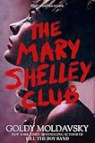 The Mary Shelley Club     Hardcover – April 13, 2021 | Amazon (US)
