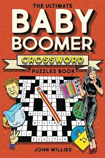 The Ultimate Baby Boomer Crossword Puzzles Book: 1950s, 1960s, 1970s and 1980s Crossword About Mu... | Amazon (US)