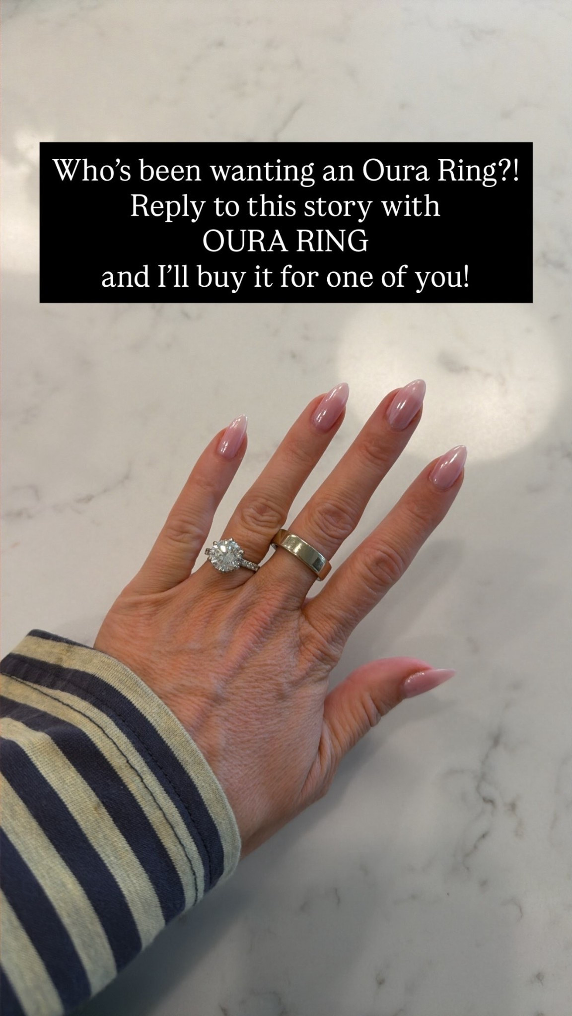 Who’s been wanting an Oura Ring?! Reply to this story with 
OURA RING 
and I’ll buy it for one of you!
