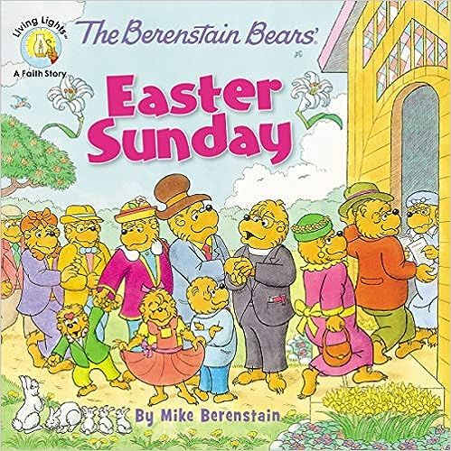 The Berenstain Bears' Easter Sunday (Berenstain Bears/Living Lights: A Faith Story)



Paperback ... | Amazon (US)