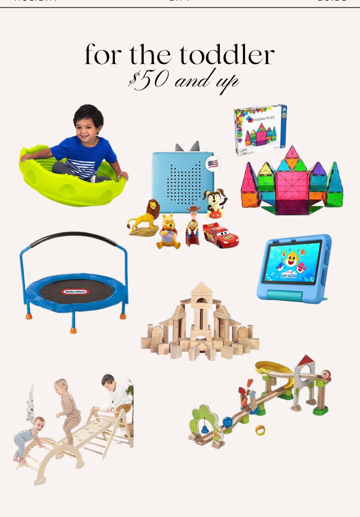 Toddler Gift Guide $50 and up! 

#LTKkids #LTKGiftGuide #LTKHoliday
