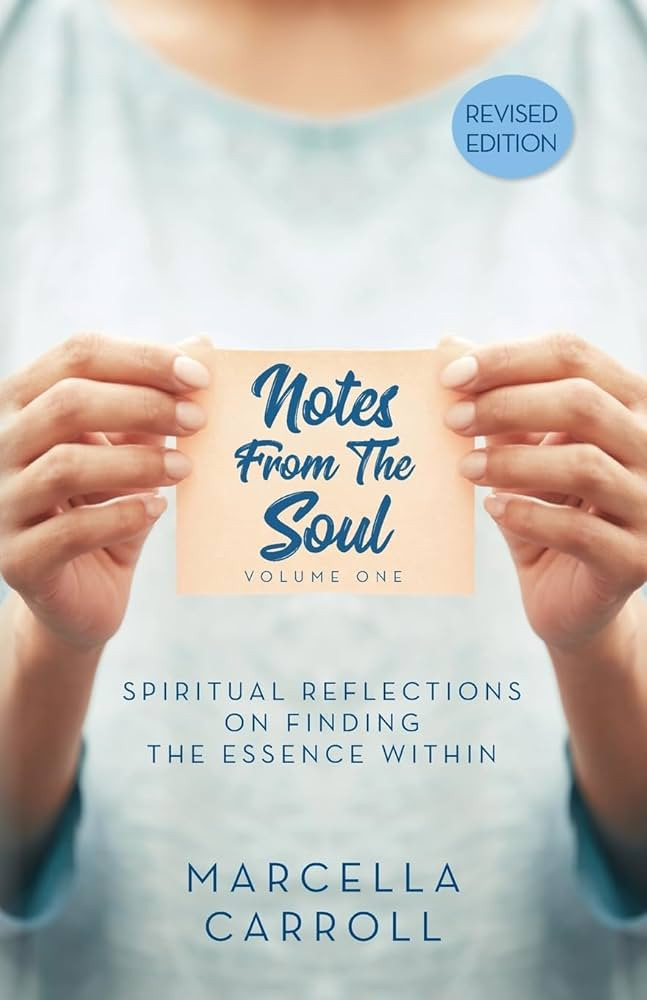 Notes From the Soul: Spiritual Reflections on Finding the Essence Within Revised Edition | Amazon (US)