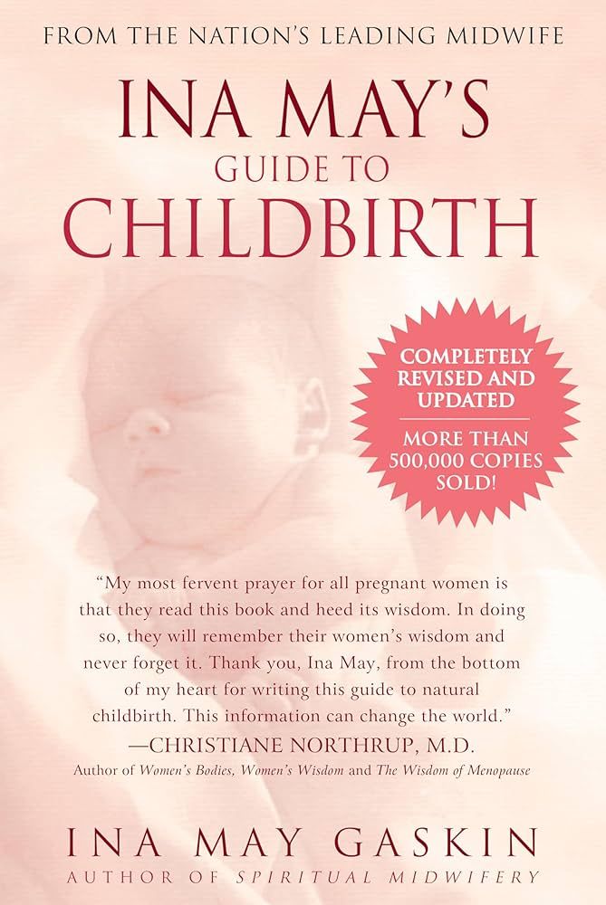Ina May's Guide to Childbirth "Updated With New Material" | Amazon (US)